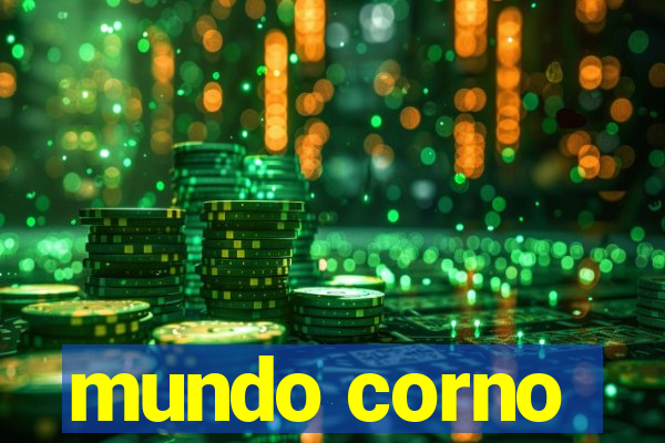 mundo corno